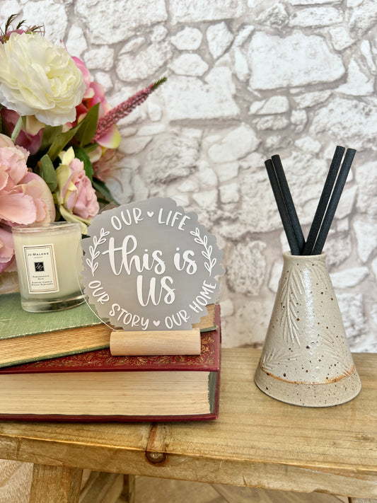 This is us acrylic plaque