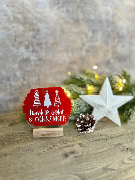 Twinkle light and merry nights plaque