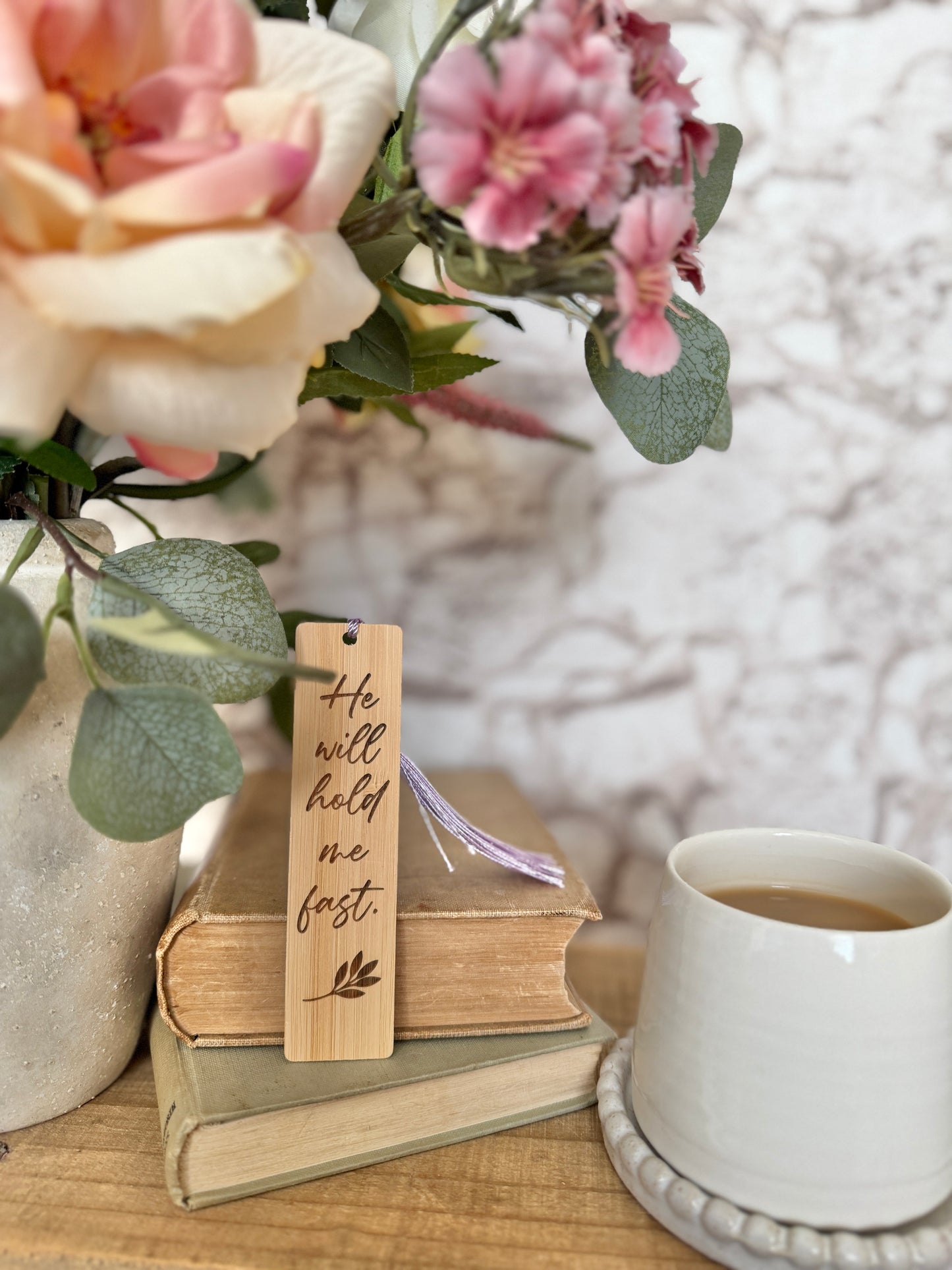 He will hold me fast wooden engraved bookmark