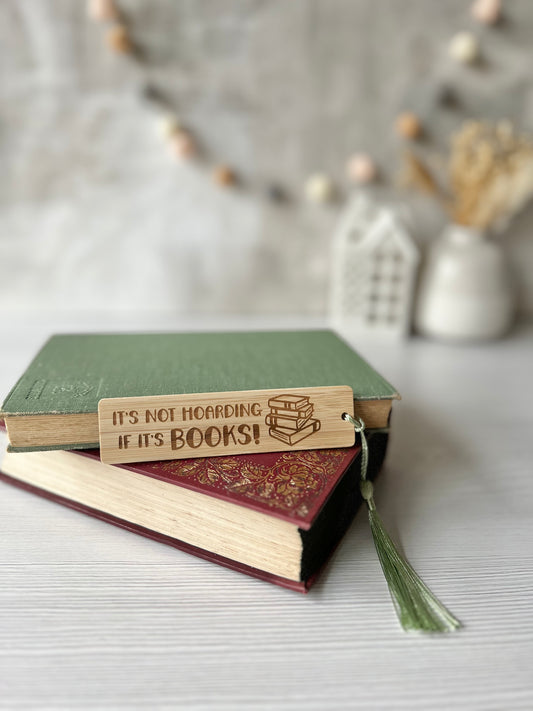 It’s not hoarding if it’s books wooden engraved bookmark