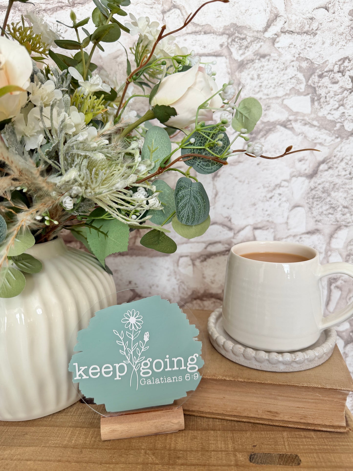 Keep going acrylic plaque