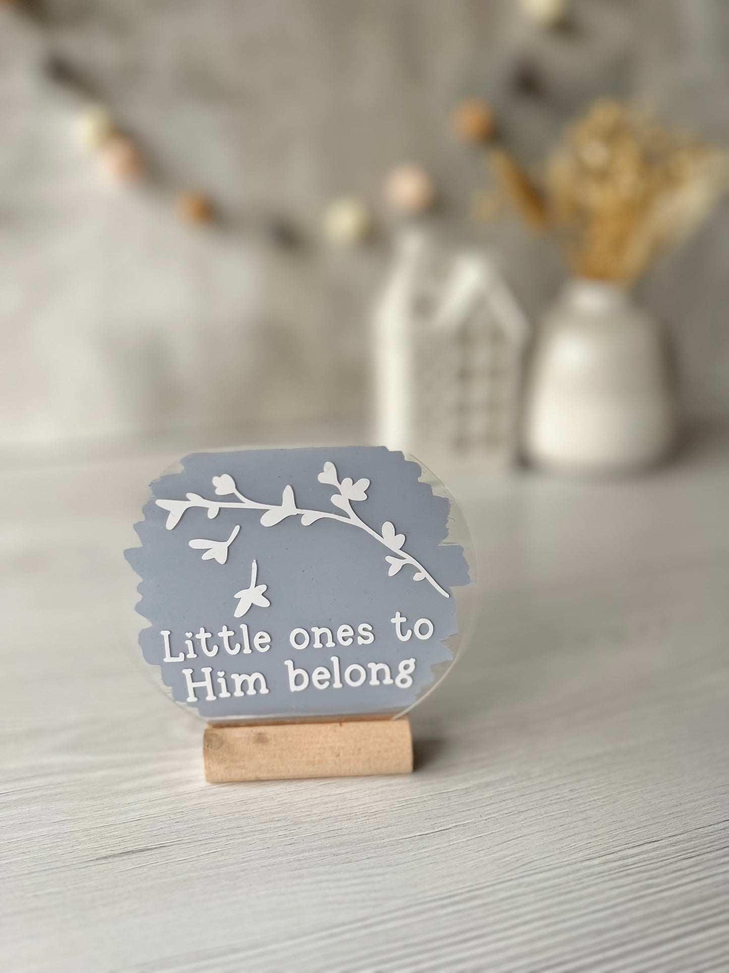 Little ones to Him belong acrylic plaque