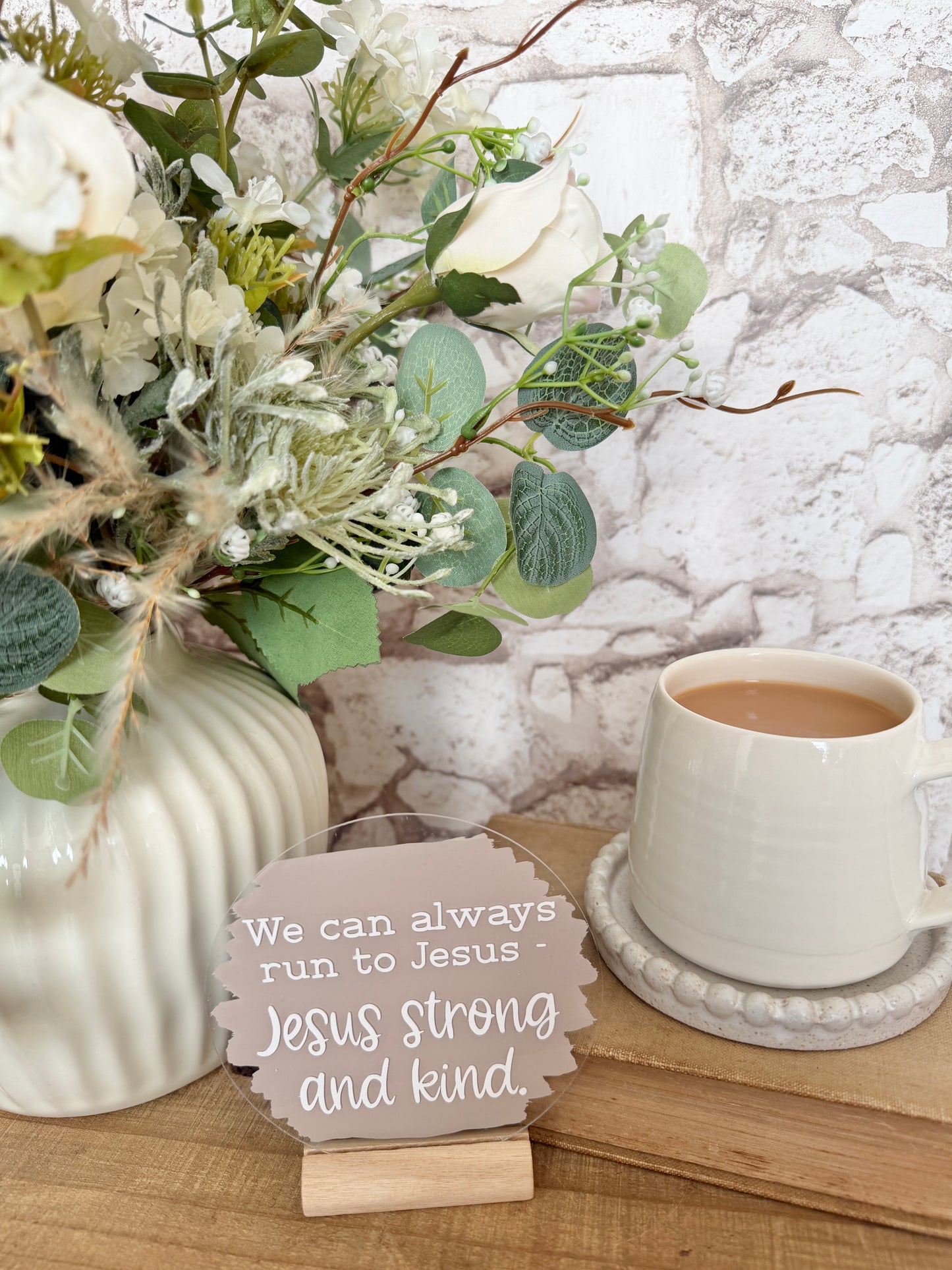 Jesus strong and kind acrylic plaque