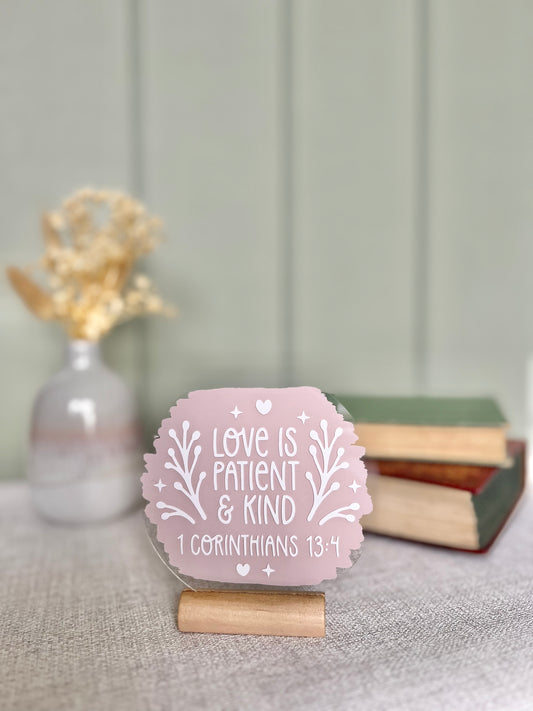Love is patient acrylic plaque