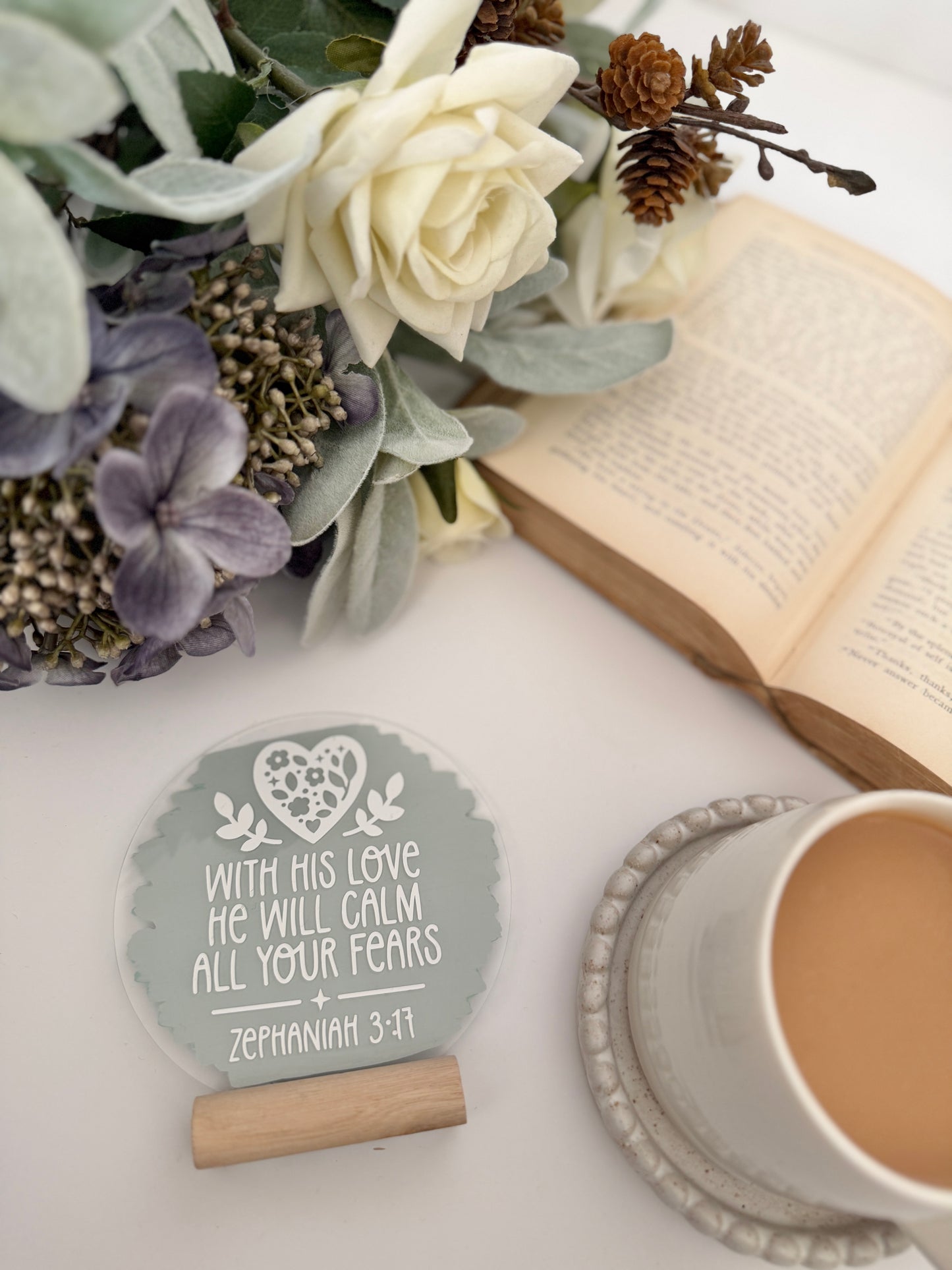 With His love He will calm all your fears acrylic plaque
