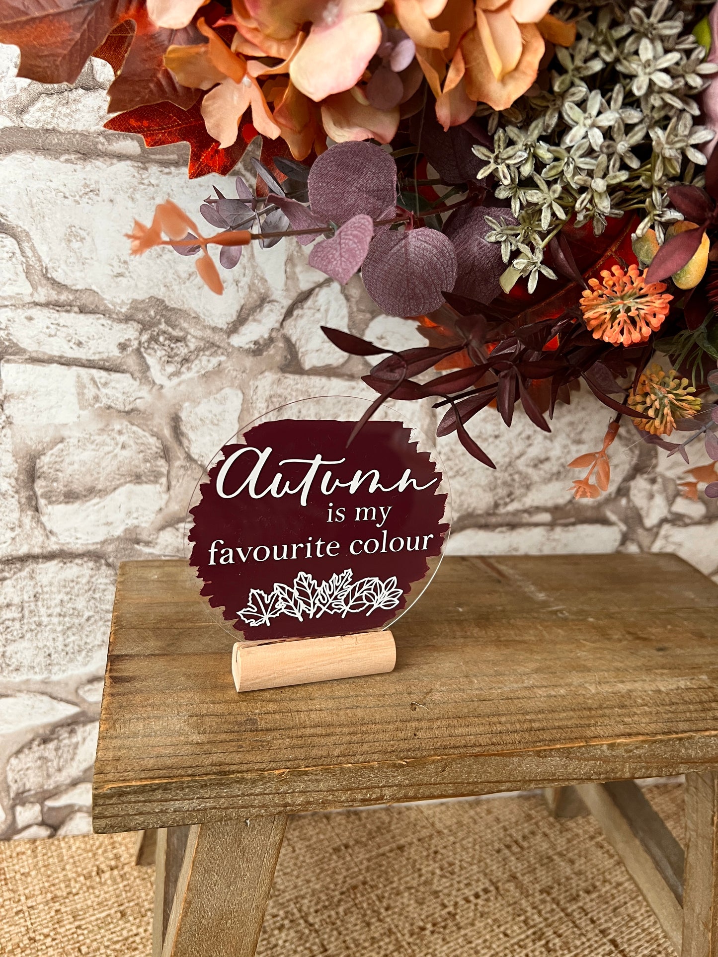 Autumn is my favourite colour acrylic plaque