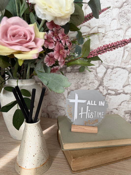 All in His time acrylic plaque