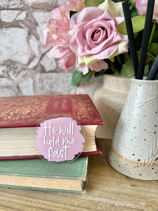 He will hold me fast magnet