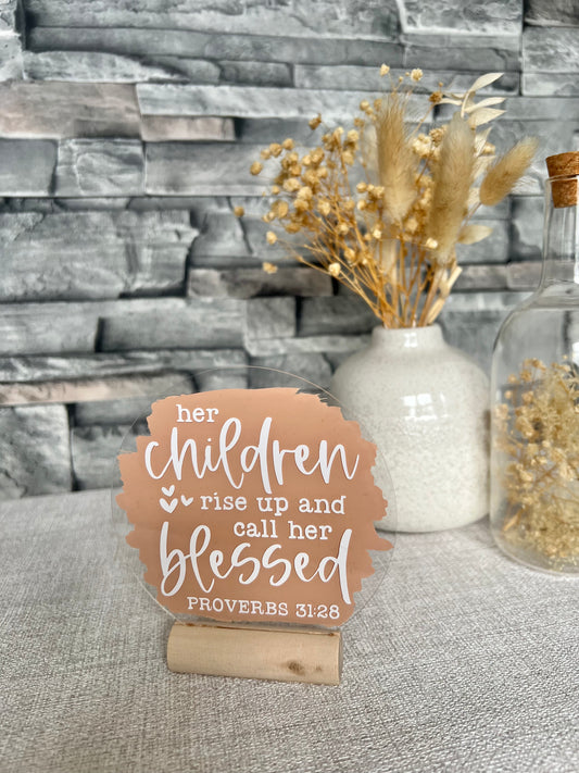 Her children rise up and call her blessed acrylic plaque
