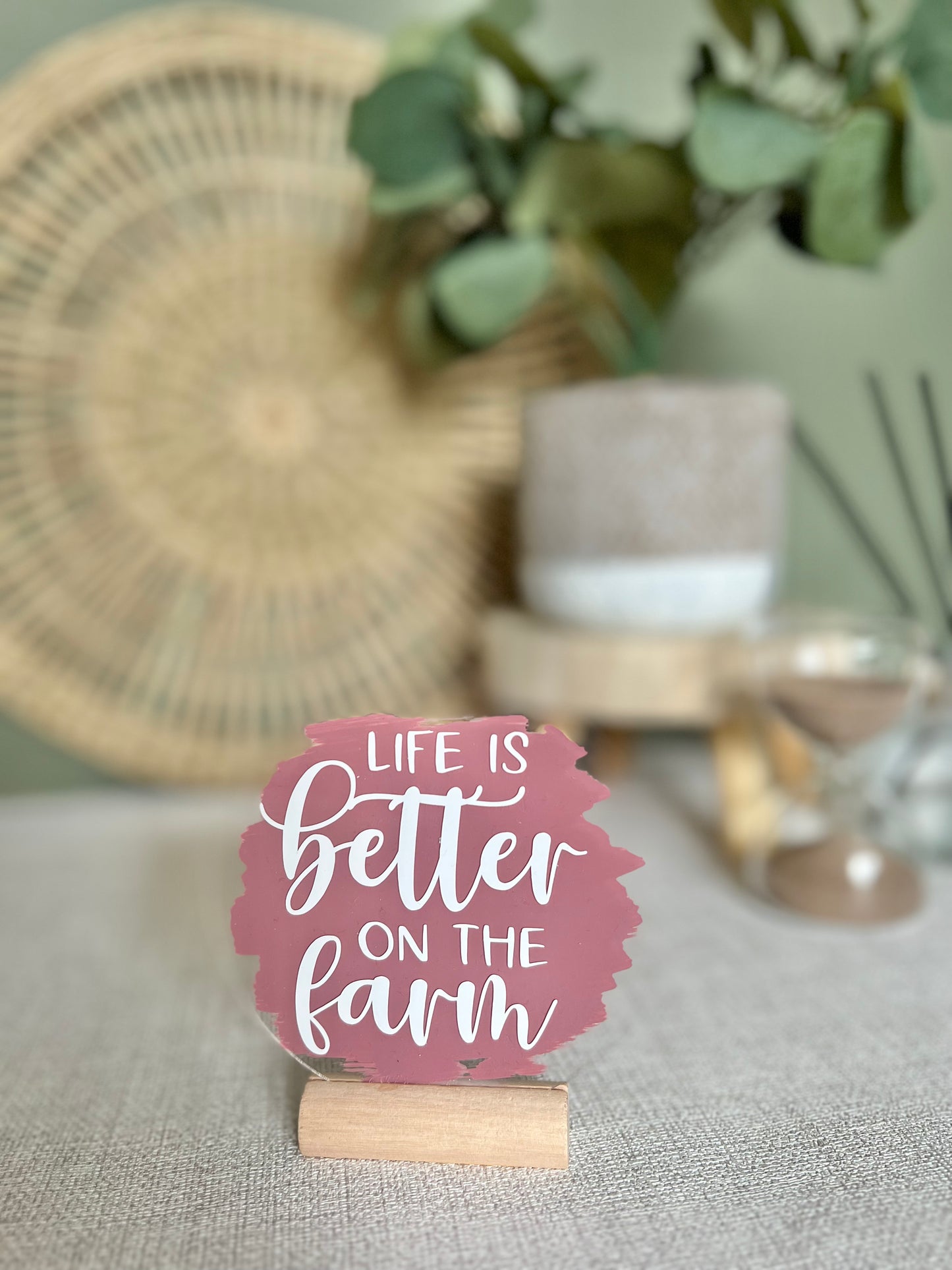 Life is better on the farm acrylic plaque