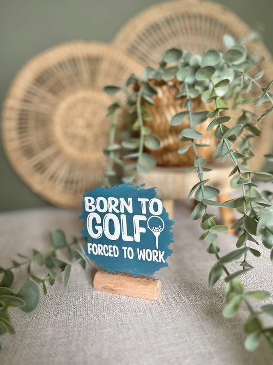 Born to golf acrylic plaque