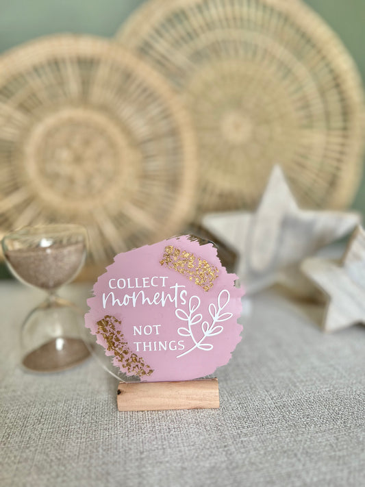 Collect moments acrylic plaque