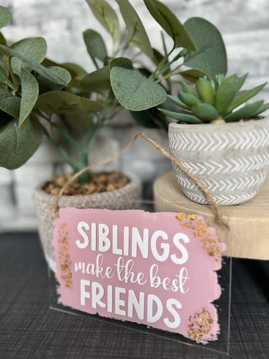 Siblings hanging plaque